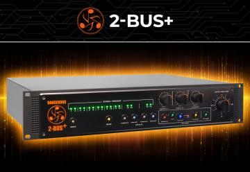Dangerous Music 2-BUS+